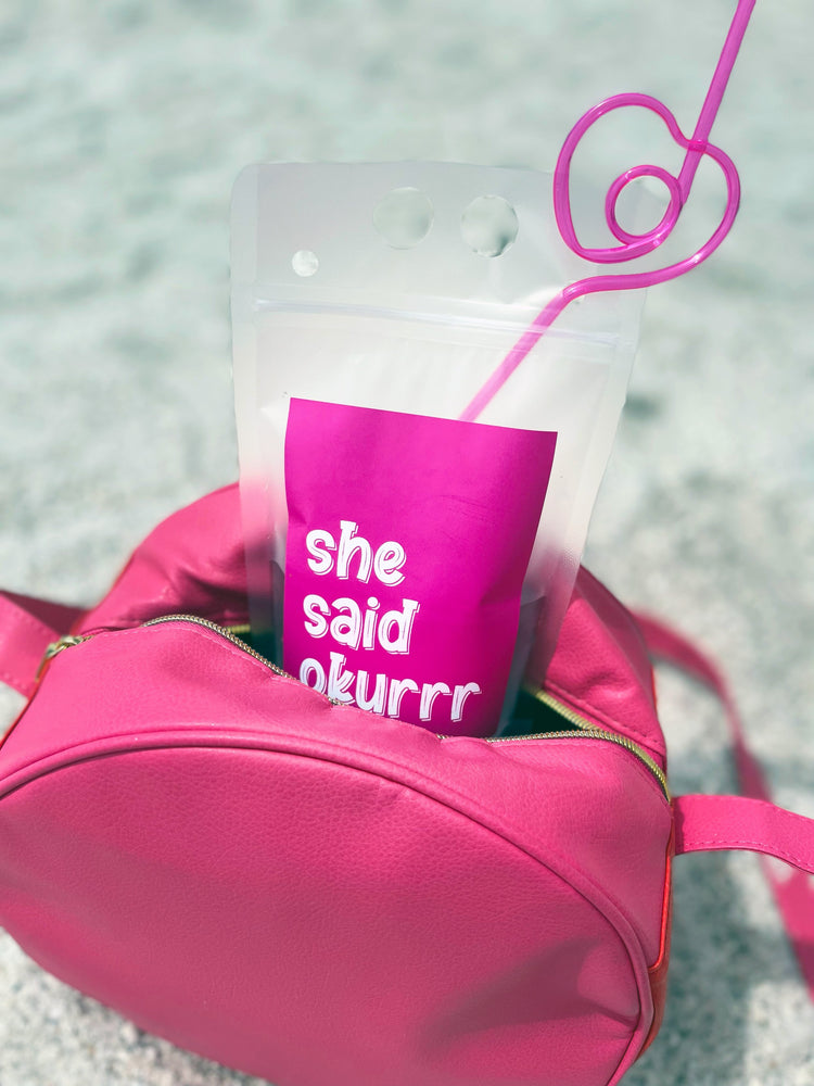 She Said Okurrr Drink Pouch