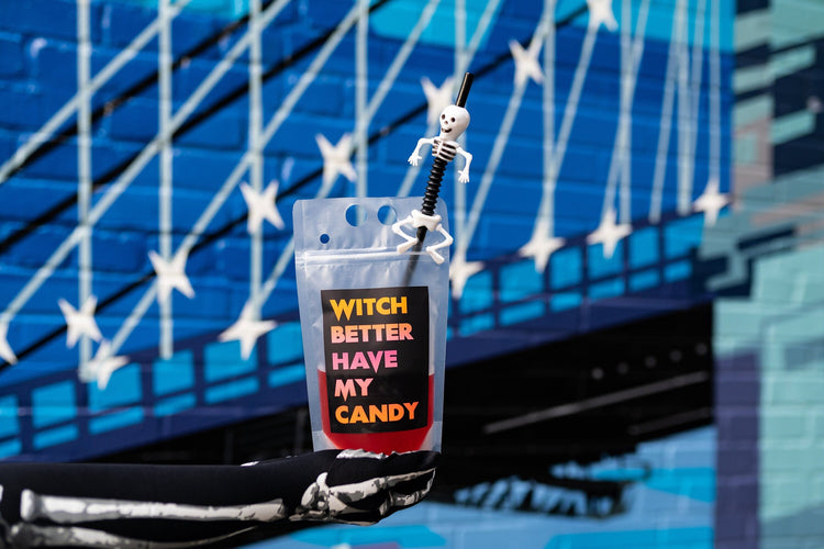 Witch Better Have My Candy Drink Pouch