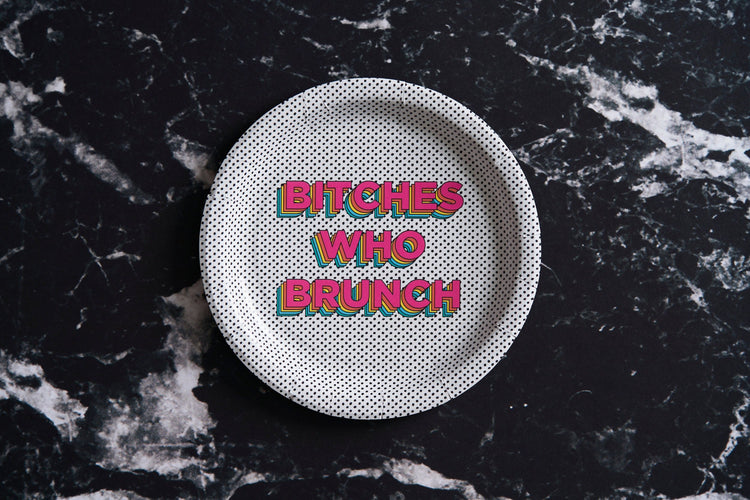 Bitches Who Brunch Paper Plate Set