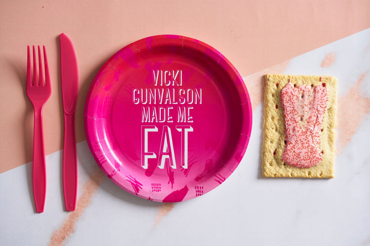 Vicki Gunvalson Made Me Fat Paper Plate Set