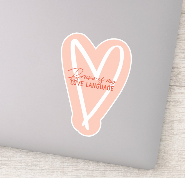 Bravo Is My Love Language Sticker